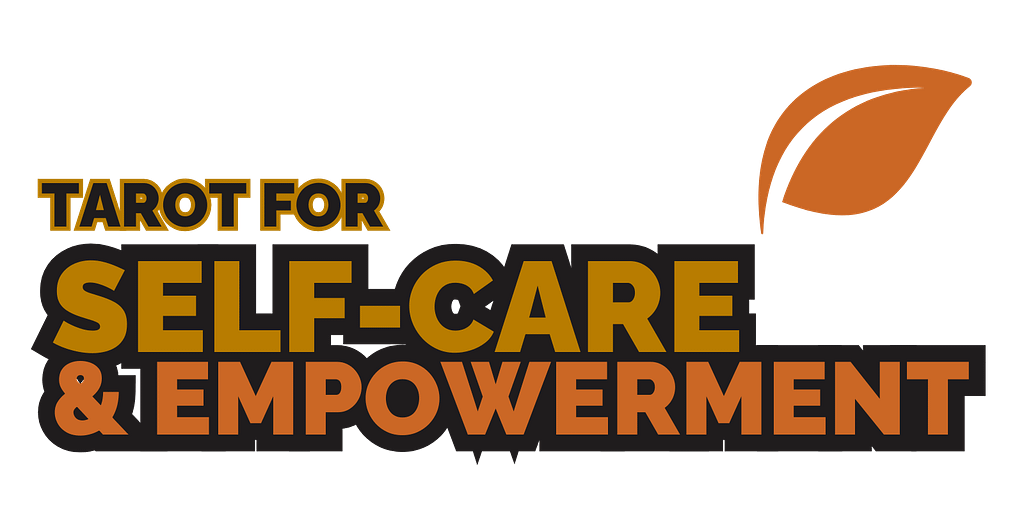 Tarot for Self-Care & Empowerment