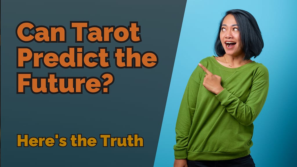Can Tarot Predict the Future? Here's the Truth