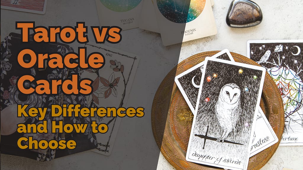 Tarot vs Oracle Cards: Key Differences and How to Choose &ndash; an engaging visual comparing the structured depth of tarot cards with the flexibility and versatility of oracle cards, offering insights to help you pick the perfect deck for your spiritual journey.