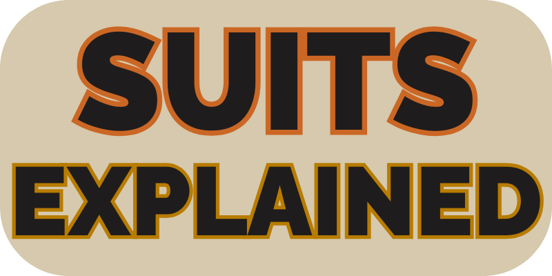 Suits Explained