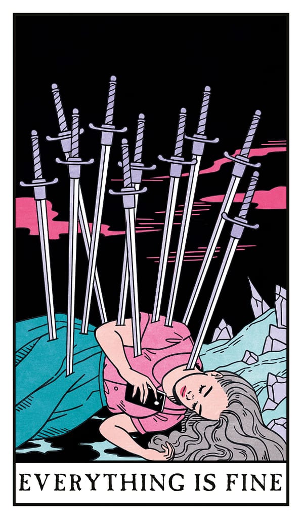 Everything is Fine Card from the Modern Witch Tarot Deck