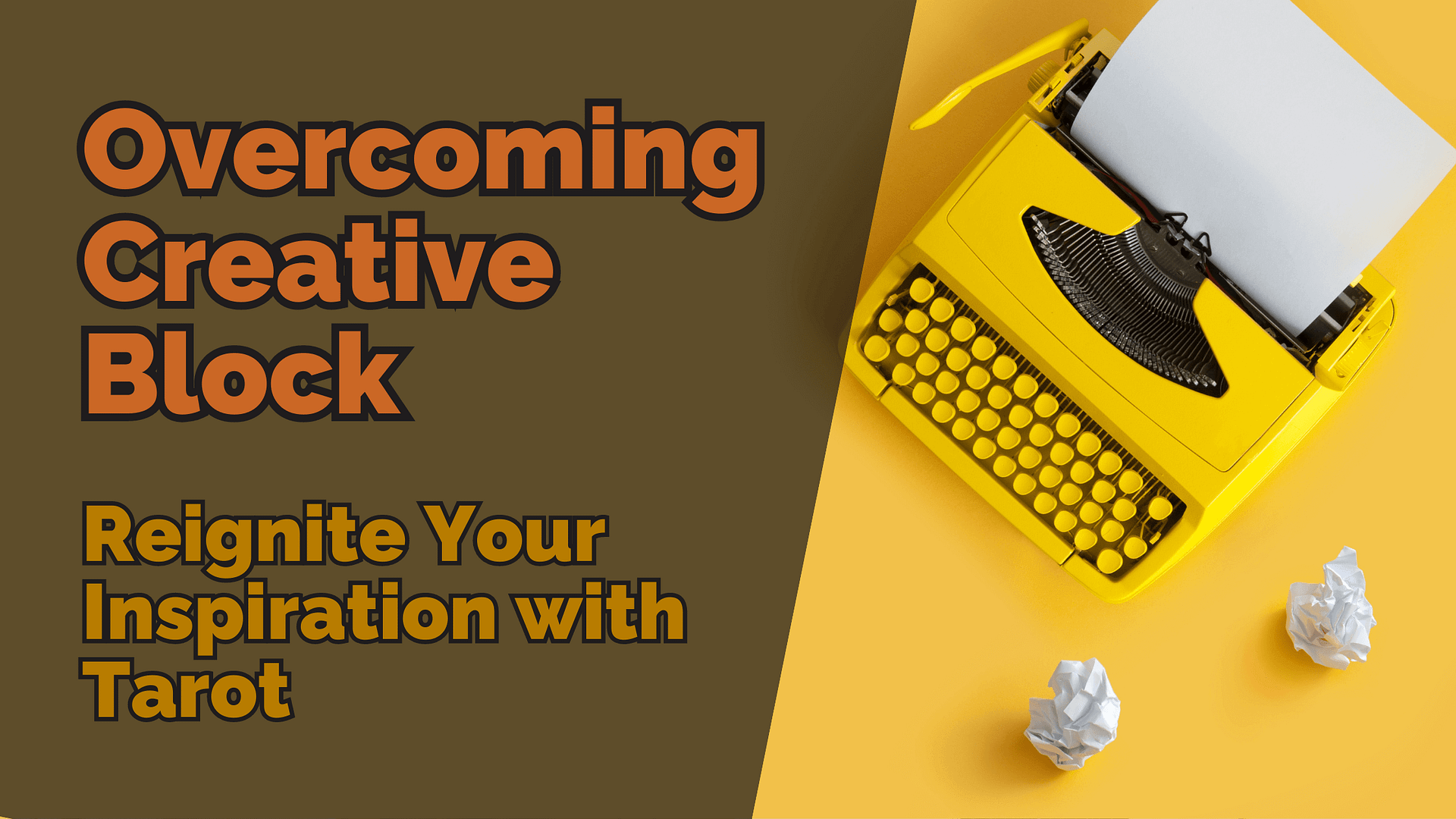 Overcoming Creative Block: Reignite Your Inspiration with Tarot. Image shows a yellow typewriter with a blank sheet of paper and crumpled pieces of paper on a yellow background, symbolizing creative frustration.