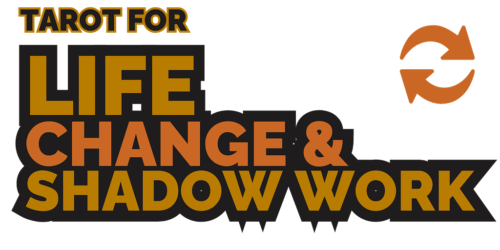 In-Person Location 24 Life change shadow work tarot readings
