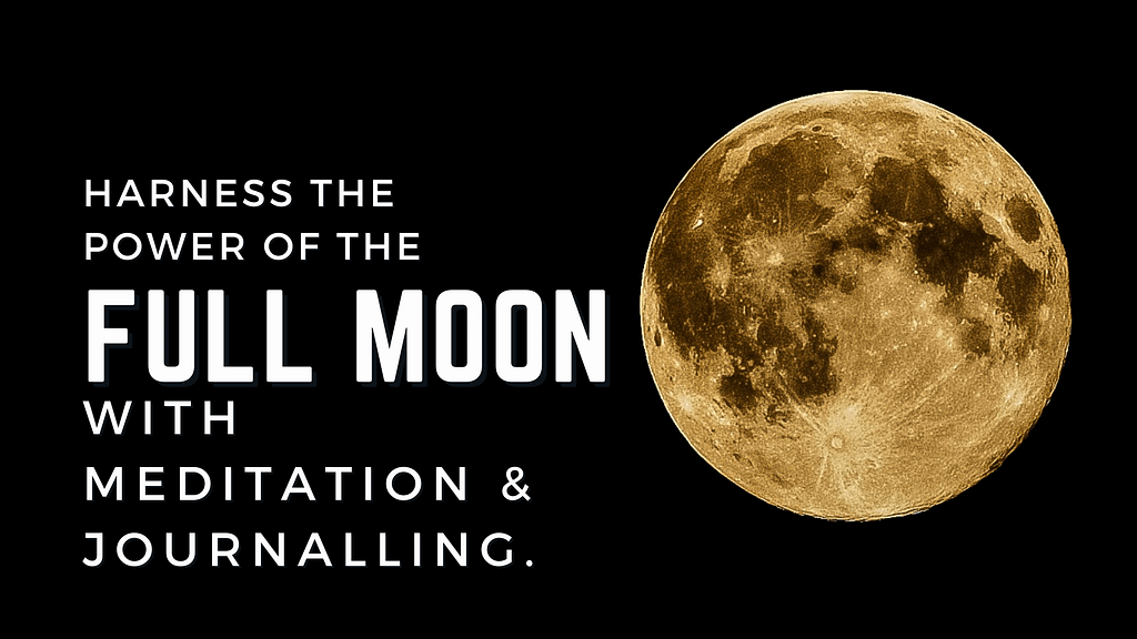Full Moon: Meditate &Amp; Journal 1 Blog banner for website content