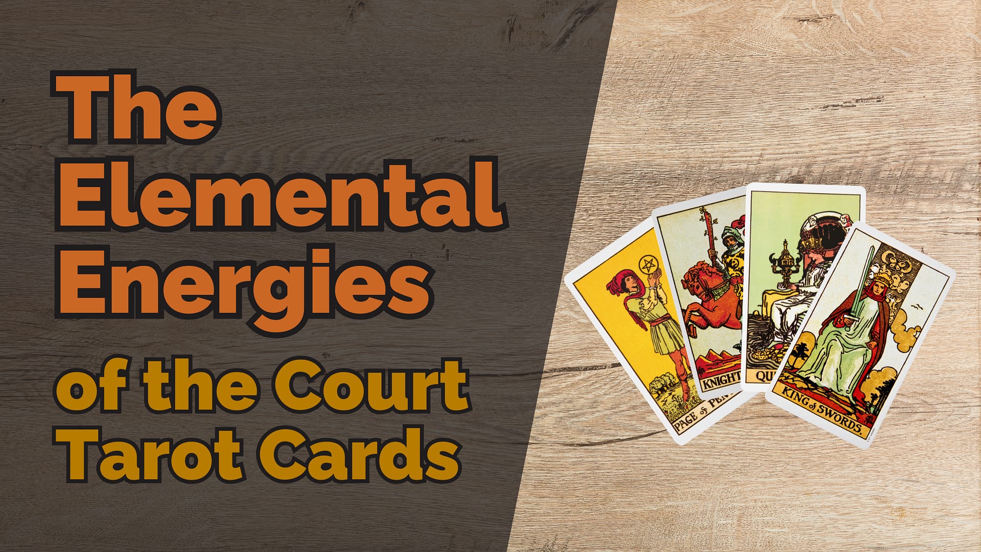 The elemental energies of the court tarot cards