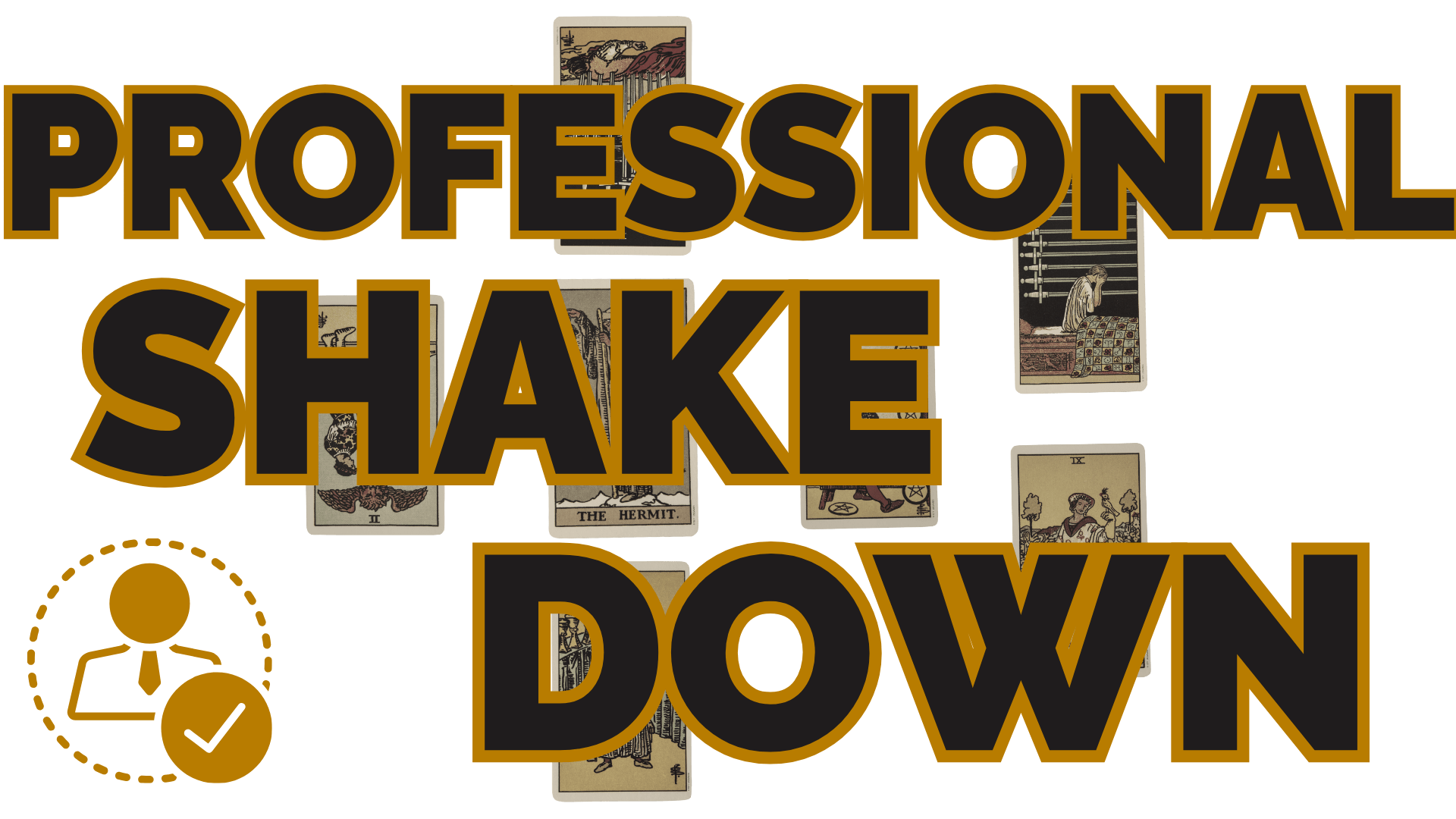 Professional shakedown