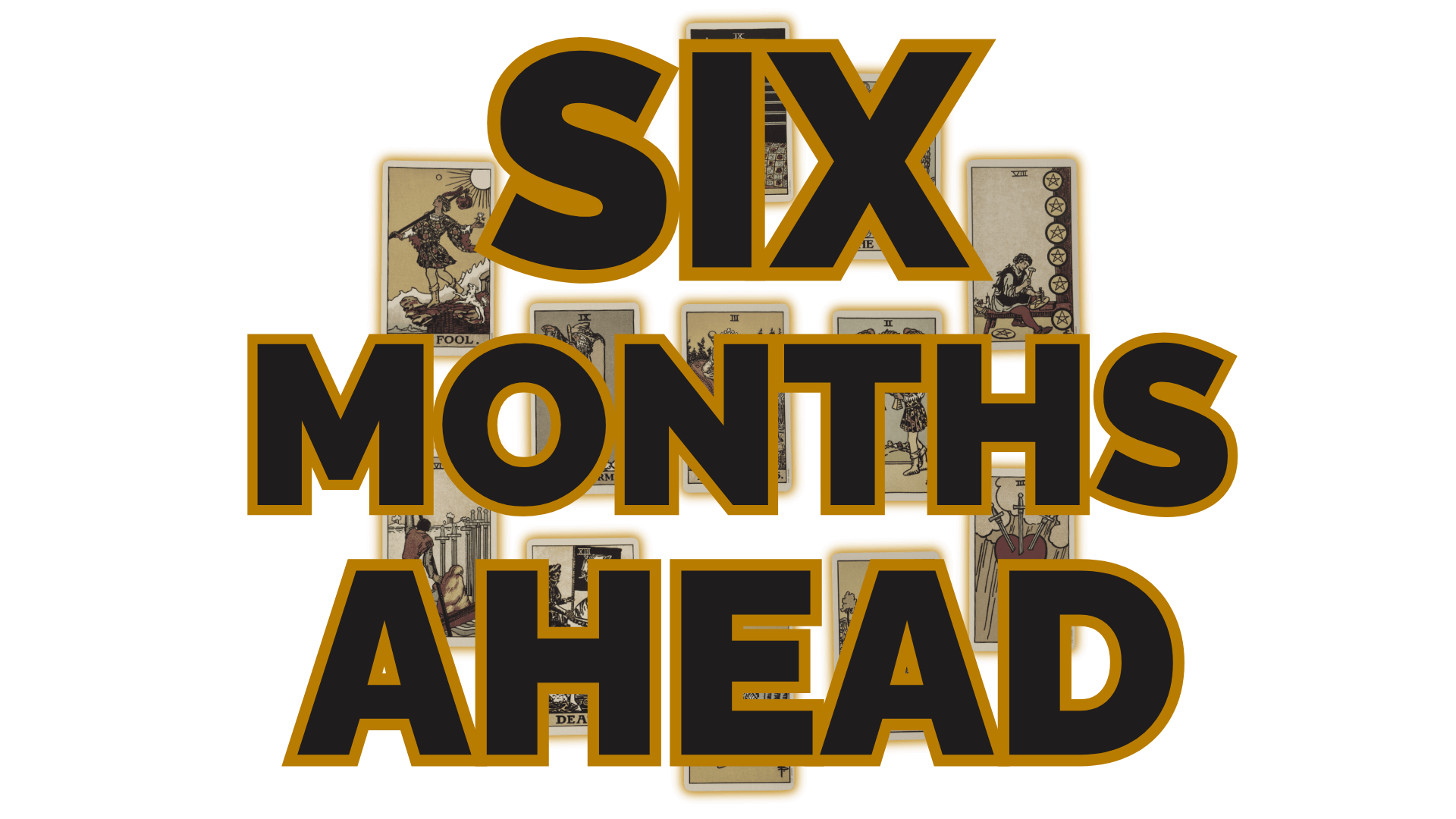 Six months ahead tarot spread