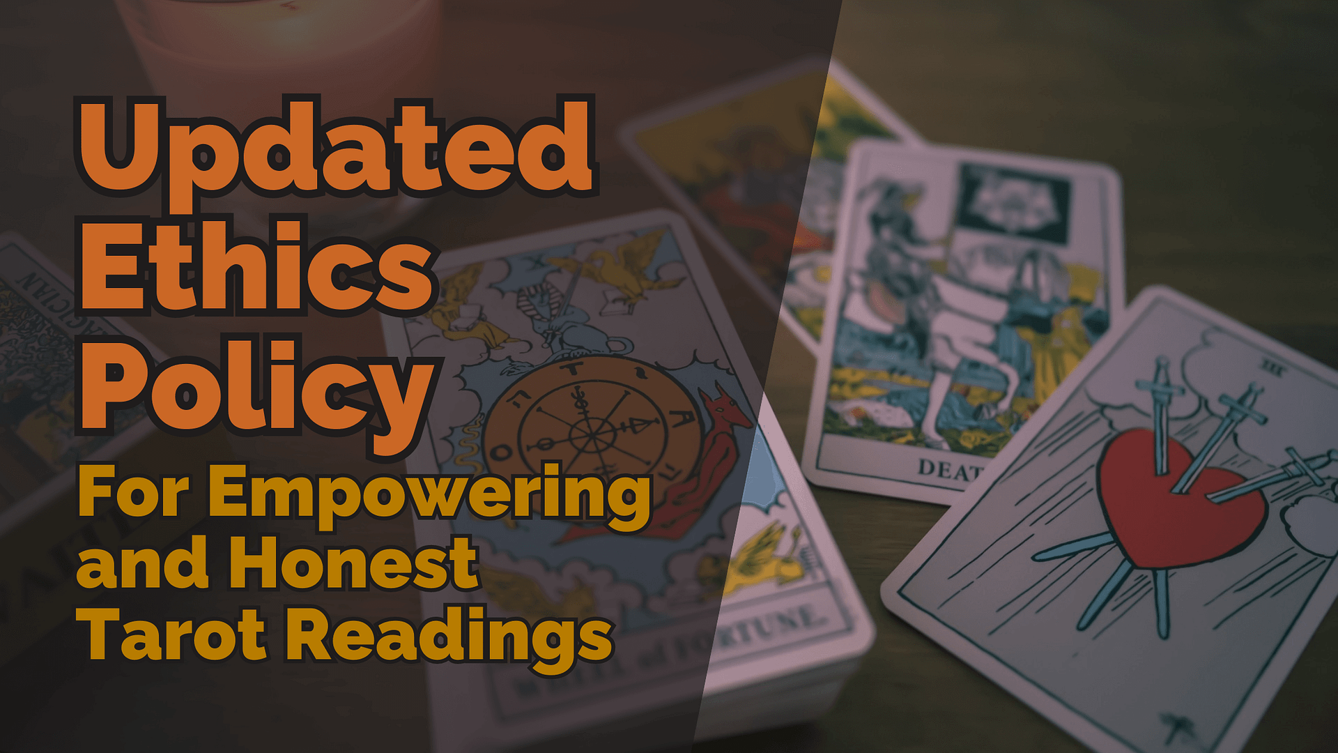 Updated ethics for empowering honest tarot readings