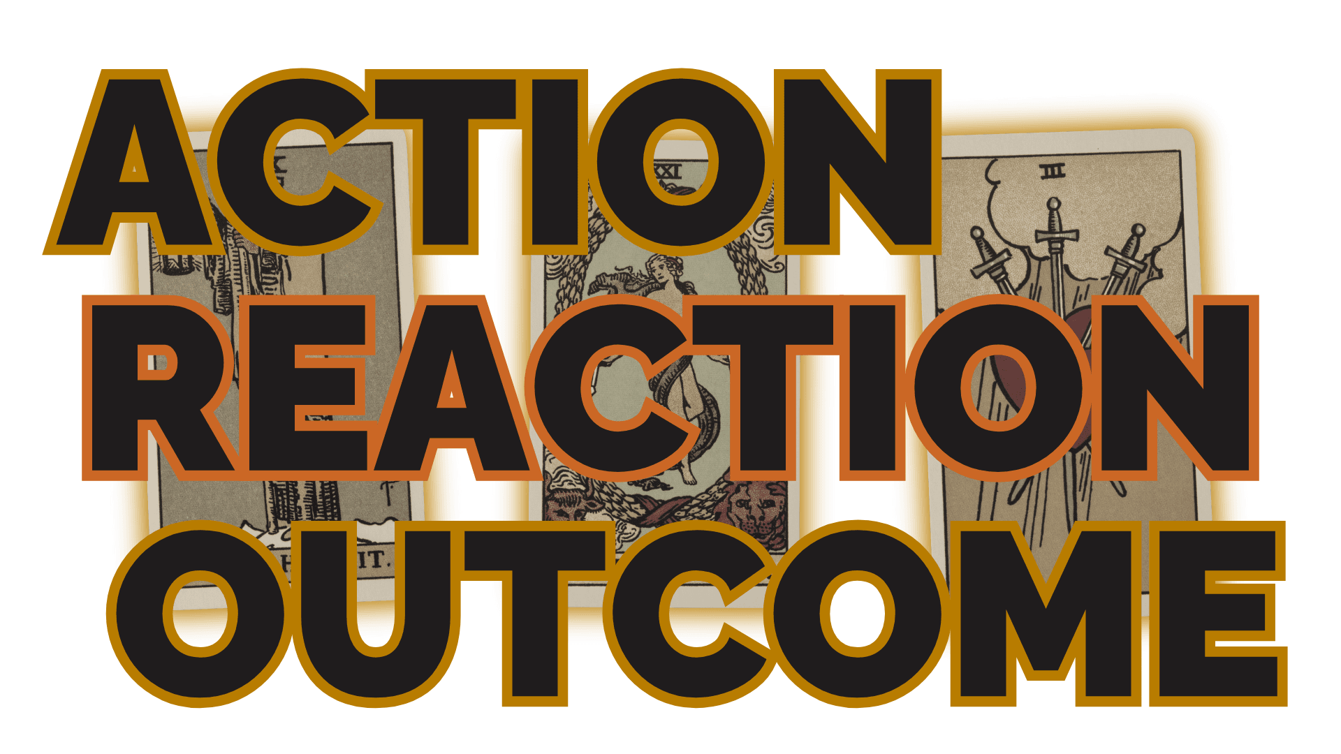 Tarot Spreads 1 Action reaction outcome