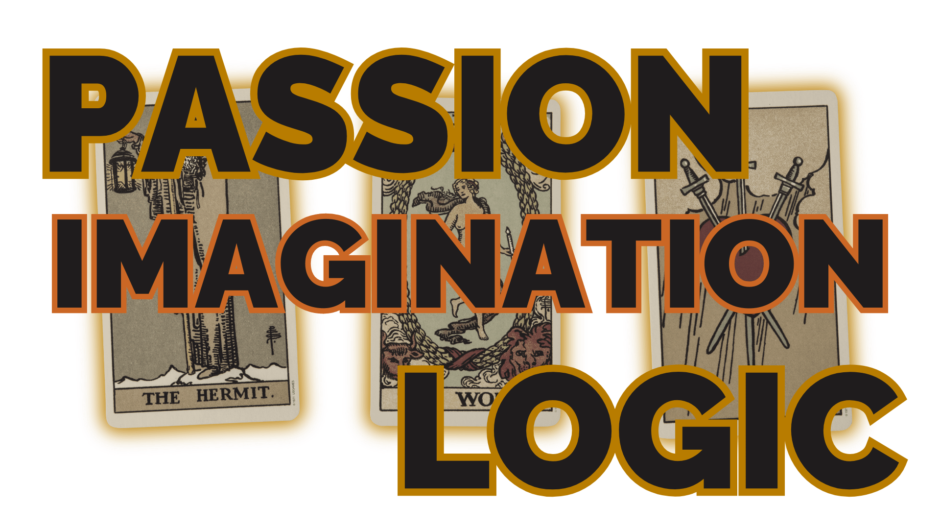 Passion imagination logic