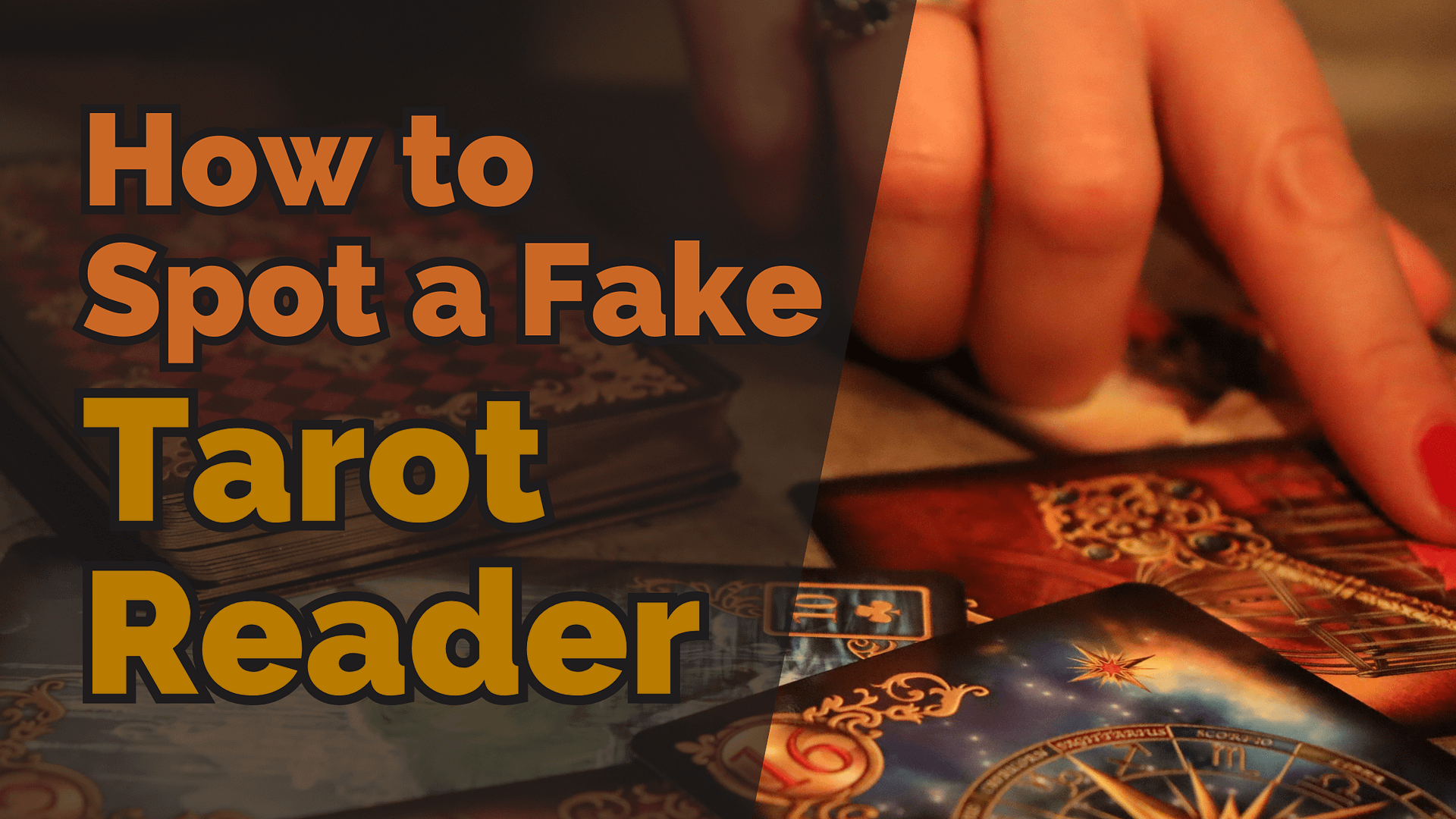 How to spot a fake tarot reader