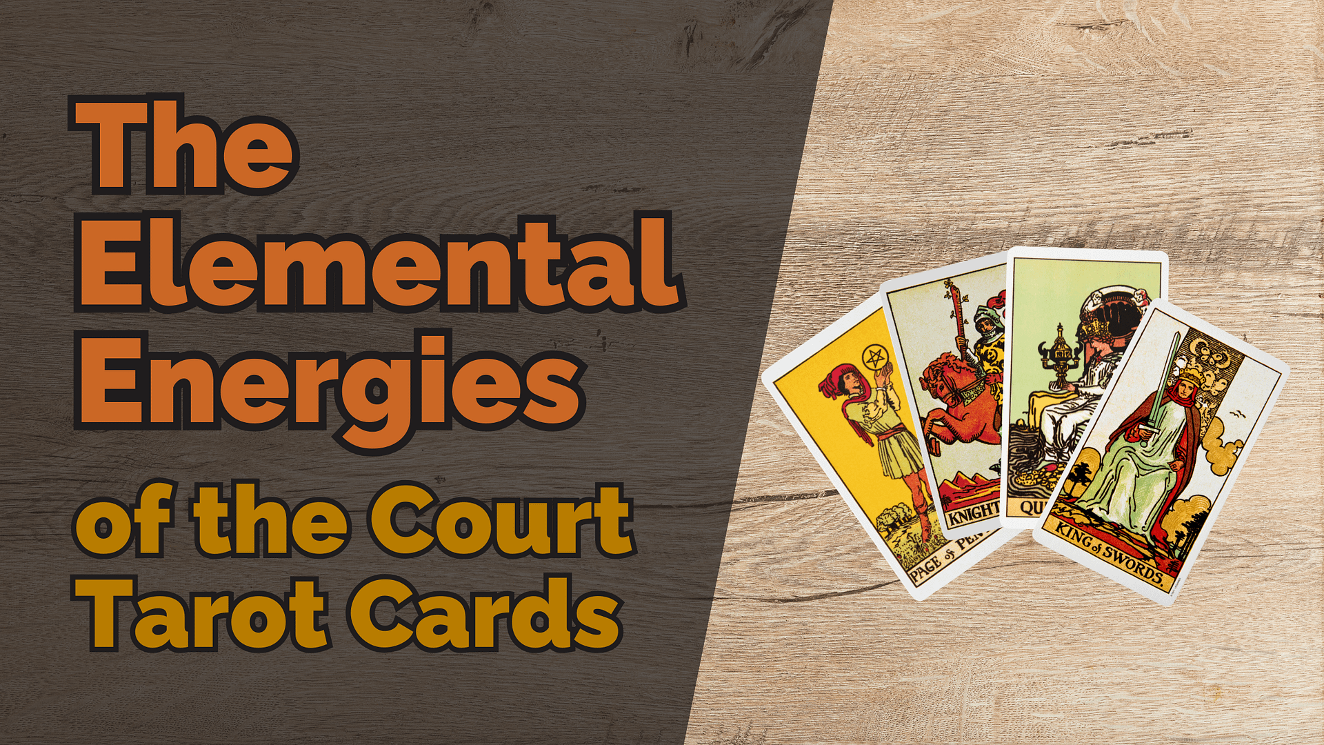 The elemental energies of the court tarot cards