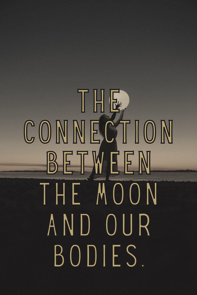 Full Moon: Meditate &Amp; Journal 3 The connection between the moon and our bodies.