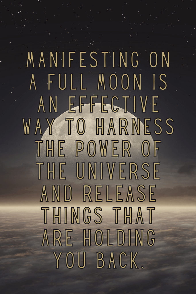Full Moon: Meditate &Amp; Journal 9 Manifesting on a full moon is an effective way to harness the power of the universe and release things that are holding you back.