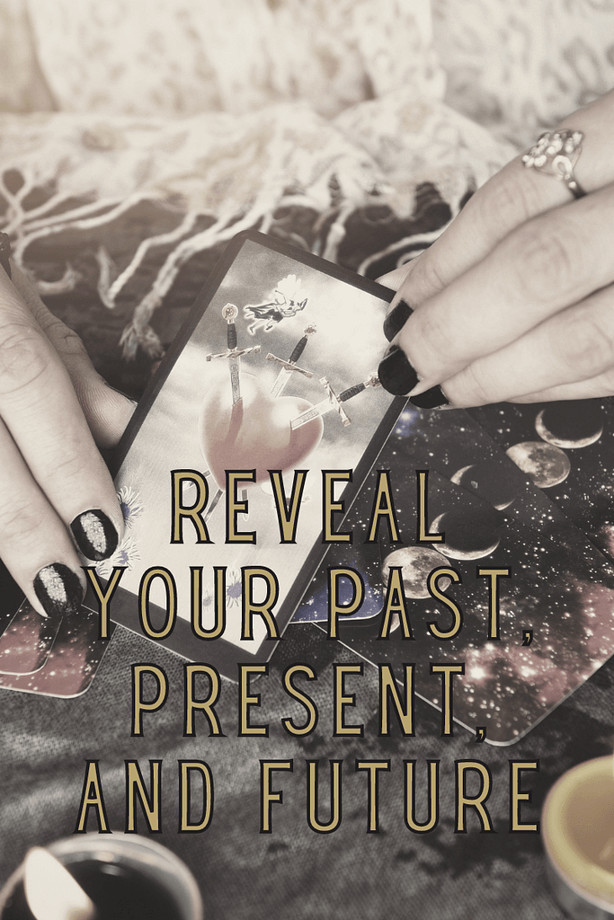7 reasons you should get a tarot reading - reveal your past, present, and future
