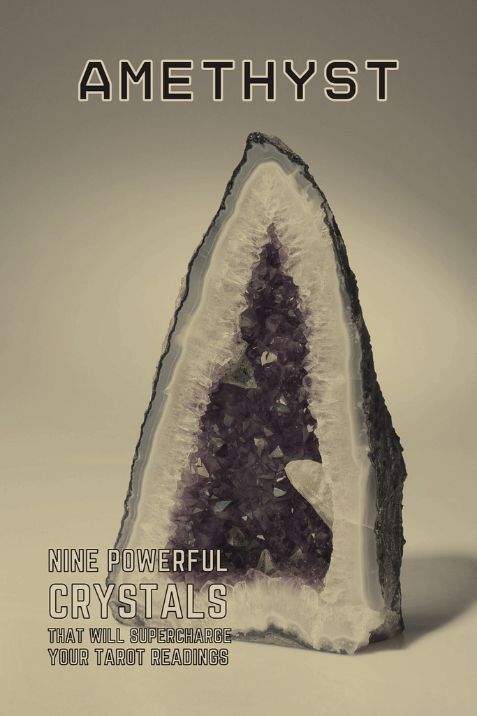 Amethyst - nine powerful crystals that will supercharge your tarot readings