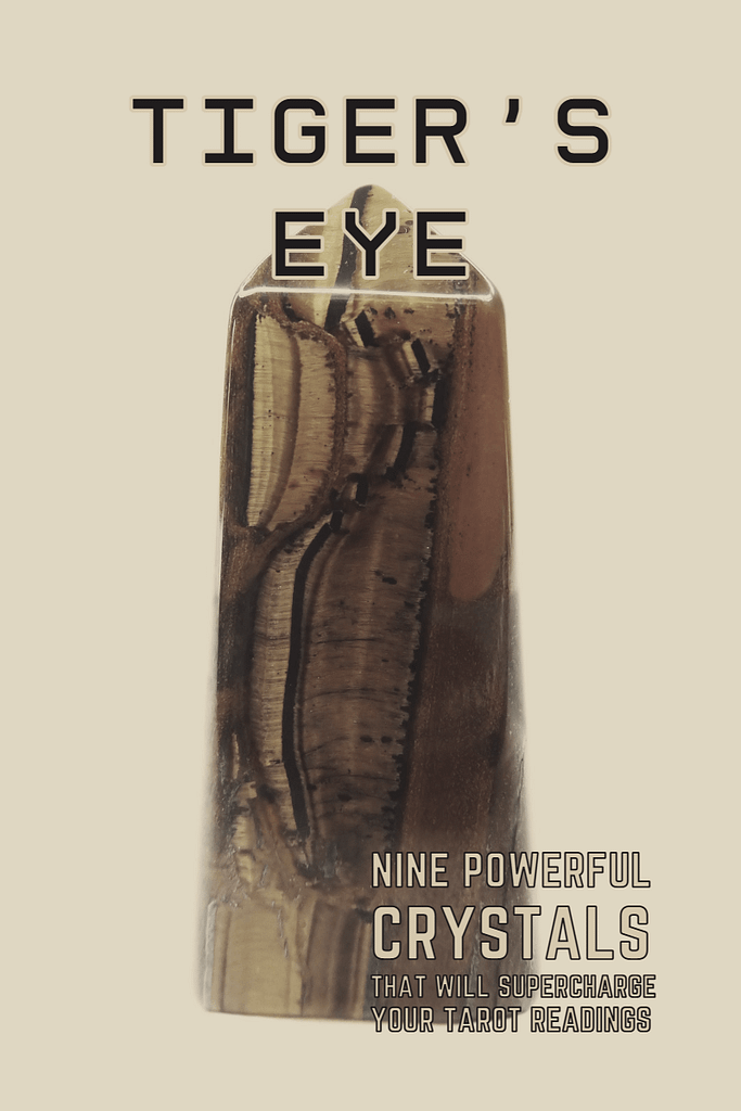 Tiger's eye - nine powerful crystals that will supercharge your tarot readings